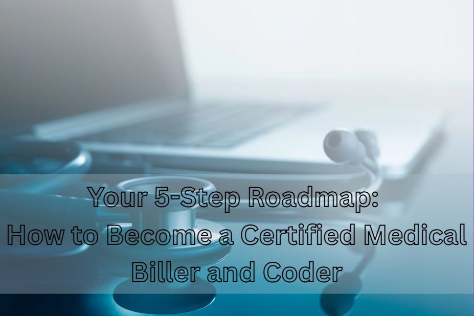 How to become a medical biller and coder