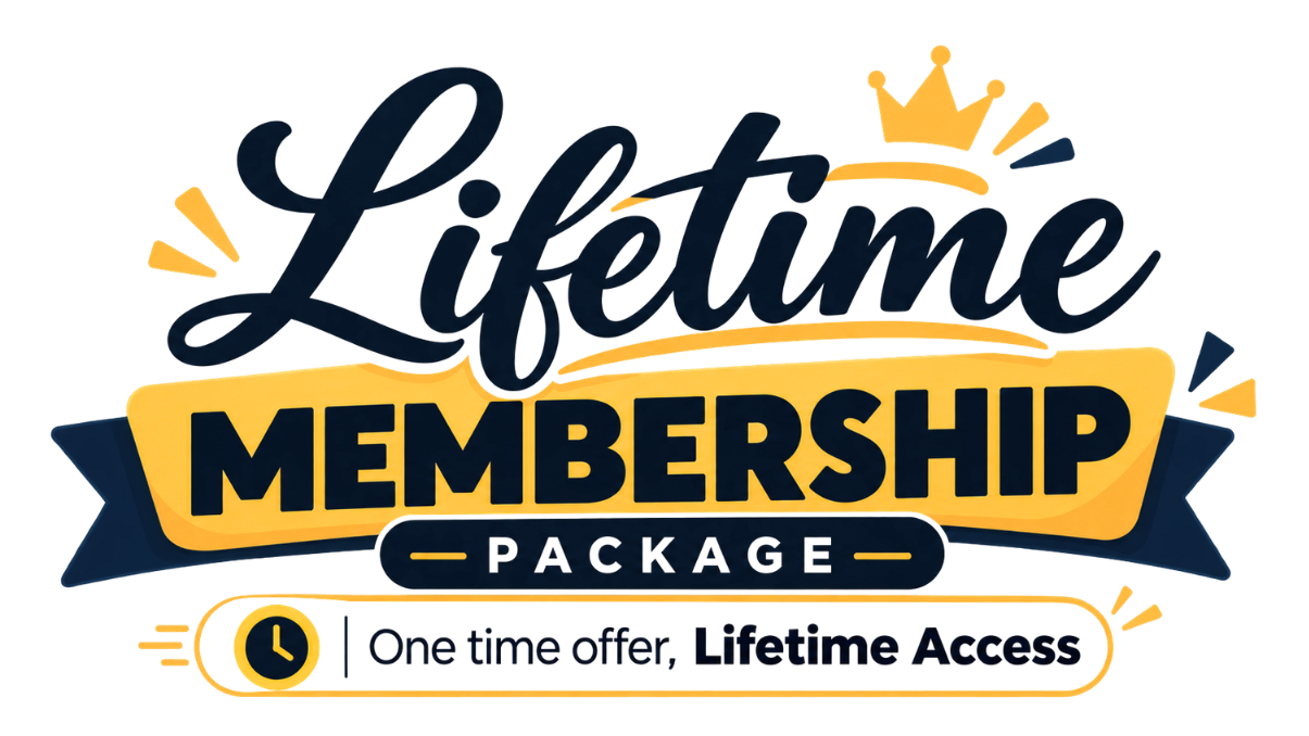 Lifetime Membership Package - one time offer, lifetime access